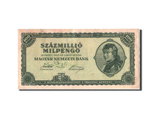 Banknote, Hungary, 100 Million Milpengö, 1946, AU(55-58)