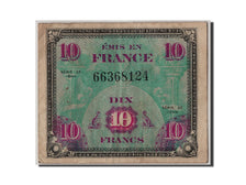 France, 10 Francs, 1944 Flag/France, 1944, KM #116a, VF(30-35), 66368124,...