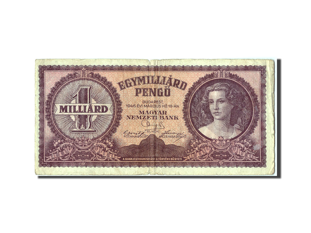 Ungheria, 1 Milliard Pengö, 1946, 1946-03-18, B+