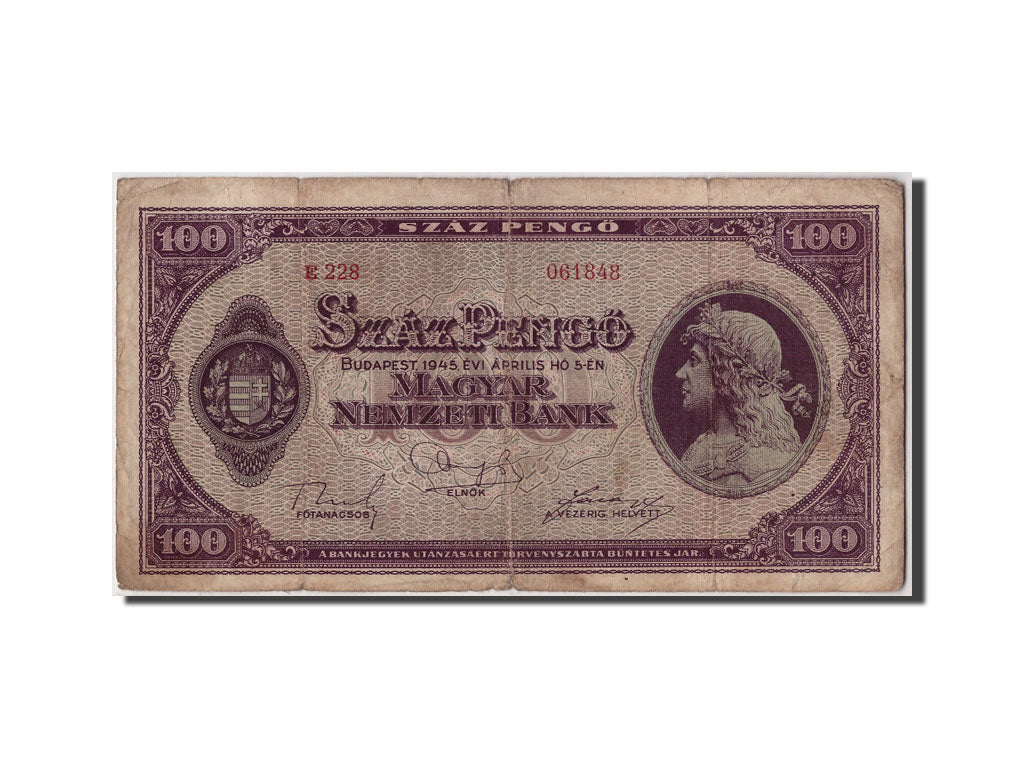 Banknote, Hungary, 100 Pengö, 1945, 1945-04-05, VG(8-10)