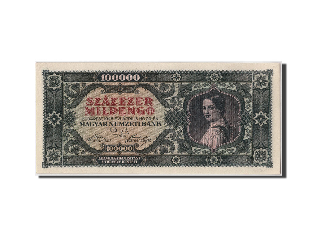 Hungary, 100,000 Milpengö, 1946, KM #127, 1946-04-29, UNC(63), B016 078331