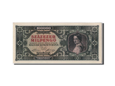 Hungary, 100,000 Milpengö, 1946, KM #127, 1946-04-29, UNC(63), B016 078331