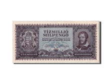 Hungary, 10 Million Milpengö, 1946, KM #129, 1946-05-24, UNC(63)