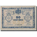Banconote, Pirot:110-1, BB, Rouen, 50 Centimes, Undated, Francia
