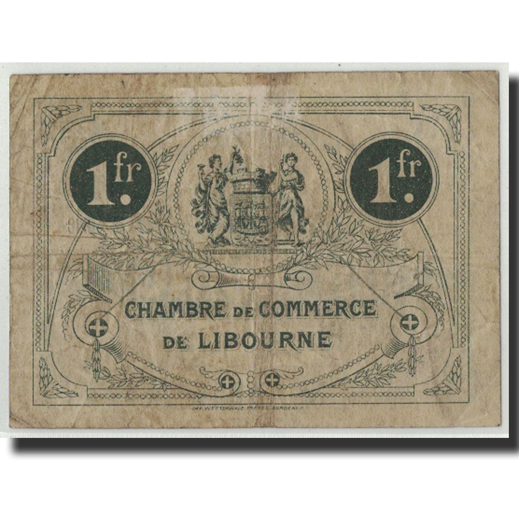 Banknote, Pirot:72-16, 1 Franc, 1915, France, VG(8-10), Libourne