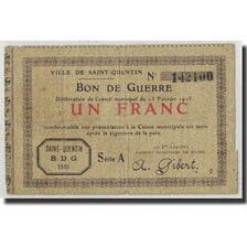 France, Saint-Quentin, 1 Franc, 1915, F(12-15), Pirot:02-2051