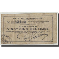 Banconote, Pirot:02-2028, B+, Saint-Quentin, 25 Centimes, 1914, Francia