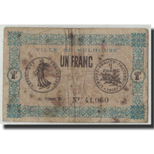 France, Mulhouse, 1 Franc, 1918, B+, Pirot:132-2