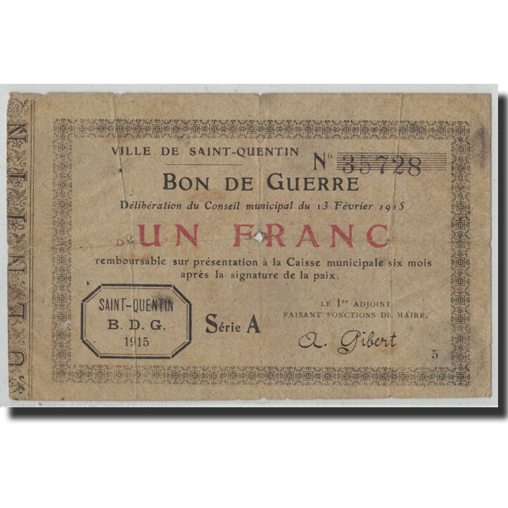 1 Franc, Pirot:02-2051, 1915, Francia, RC+, Saint-Quentin