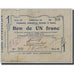 1 Franc, Pirot:02-2232, 1914, Francia, BC, Tergnier, Fargniers, Quessy et Vouel