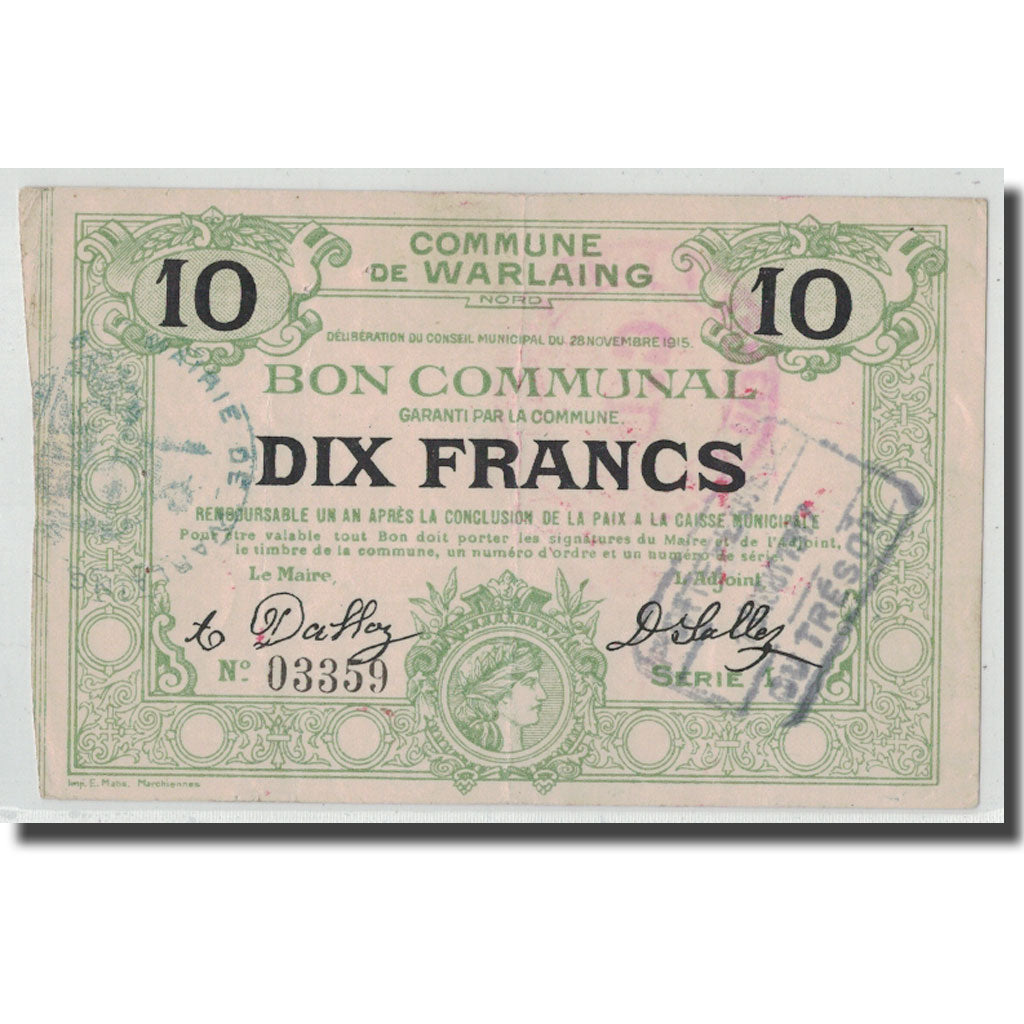 Frankreich, Warlaing, 10 Francs, 1915, SS, Pirot:59-2739