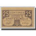 Francja, Chateauroux, 25 Centimes, Undated, UNC(63), Pirot:46-33
