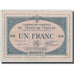 France, Mont-de-Marsan, 1 Franc, 1914, EF(40-45), Pirot:82-7