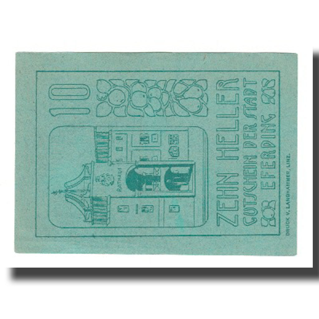Banknote, Austria, Eferding O.Ö. Stadtgemeinde, 10 Heller, Texte 7, AU(55-58)