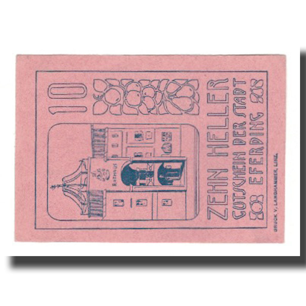 Billet, Autriche, Eferding O.Ö. Stadtgemeinde, 10 Heller, Texte 8, SUP, Mehl:FS
