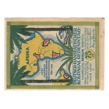 Banknote, Germany, Berlin Deutsch-Hanseatischer Kolonialgedanktag, 75 Pfennig