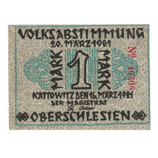 Billet, Allemagne, Kattowitz Stadt, 1 Mark, valeur faciale, 1921, 1921-05-15
