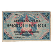 Biljet, Letland, Riga's Workers Deputies' Soviet, 5 Rubles, Texte, 1919, TTB