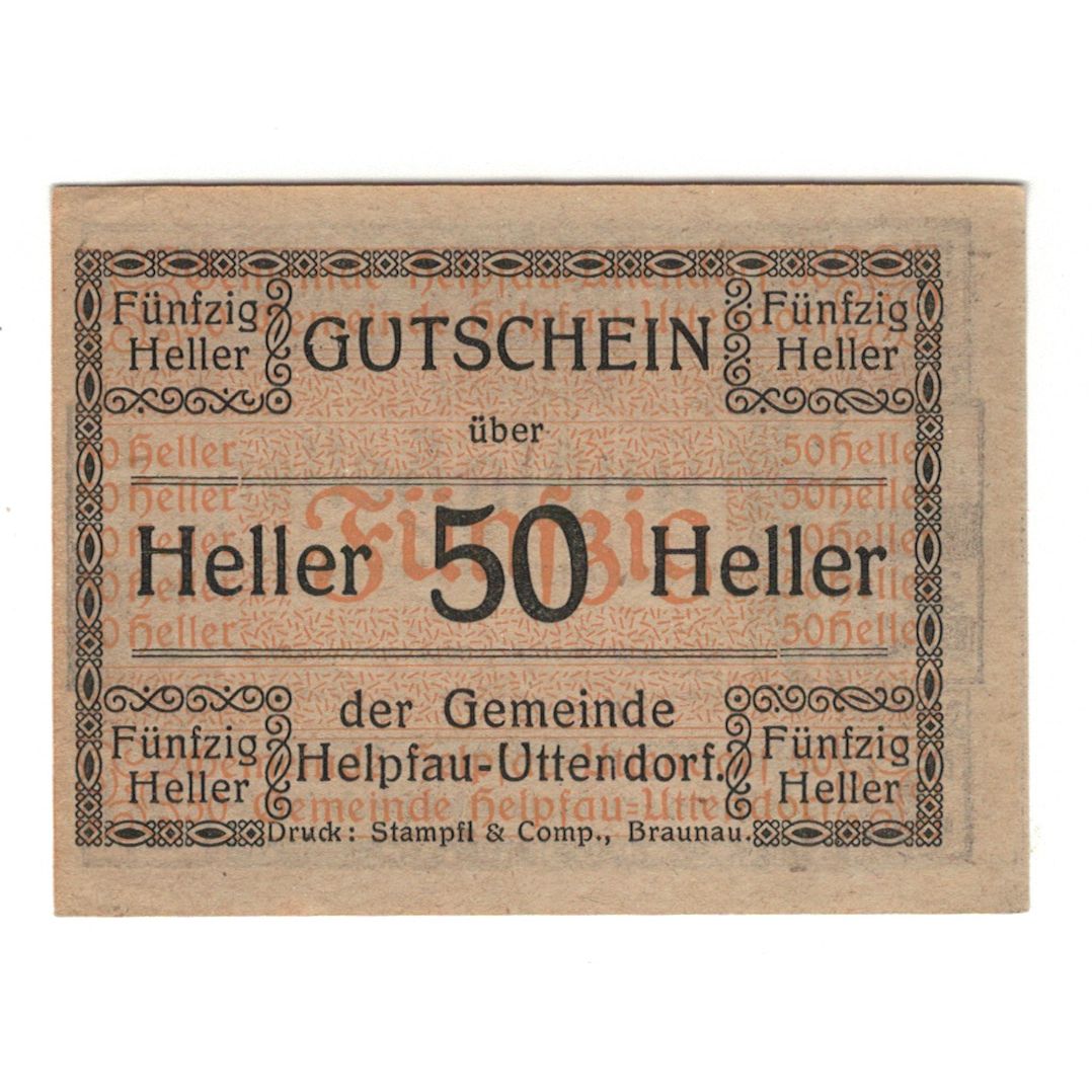 Banconote, Austria, Helpfau - Uttendorf O.Ö. Gemeinde, 50 Heller, Clocher 1
