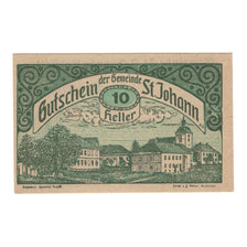 Banknote, Austria, St. Johann in Engstetten N.Ö. Gemeinde, 10 Heller, texte 1