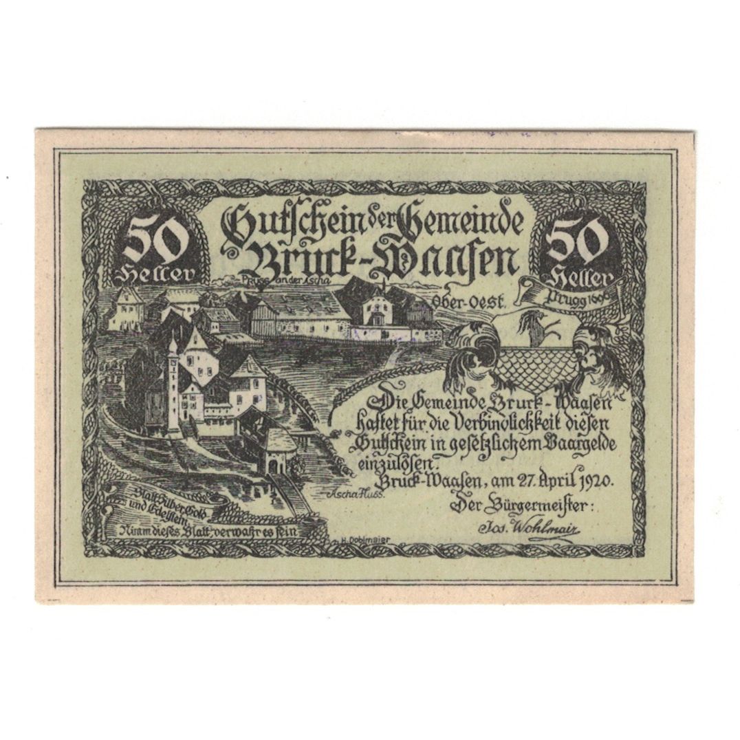 Billet, Autriche, Bruck-Waasen O.Ö. Gemeinde, 50 Heller, Texte, 1921