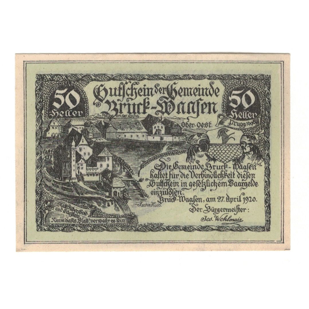 Billet, Autriche, Bruck-Waasen O.Ö. Gemeinde, 50 Heller, texte 1, 1921