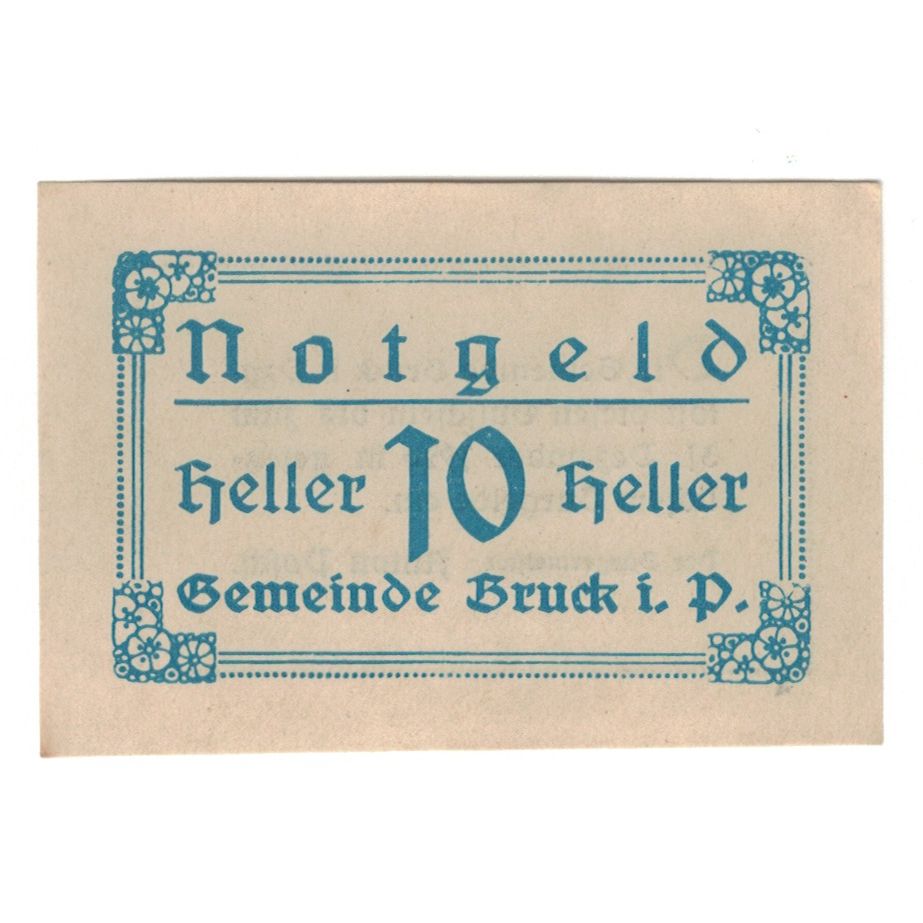 Geldschein, Österreich, Bruck Im Pinzgau Sbg. Gemeinde, 10 Heller, texte 1