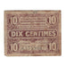 Francja, NORD-PAS DE CALAIS, 10 Centimes, 1918, AU(55-58), Pirot:094.02