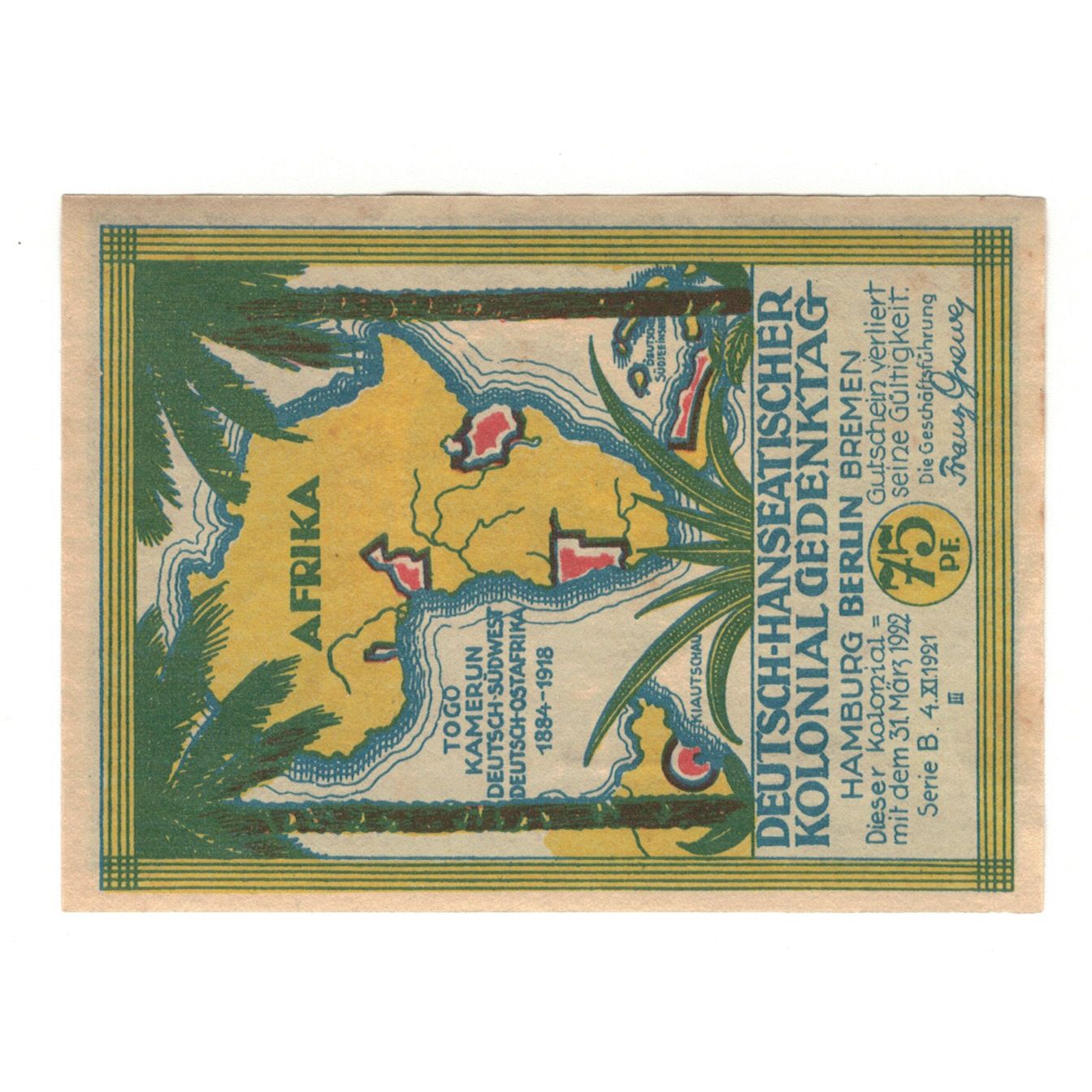 Billet, Allemagne, Berlin Deutsch-Hanseatischer Kolonialgedanktag, 75 Pfennig