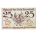 Geldschein, Deutschland, Fraustadt Stadt, 25 Pfennig, valeur faciale, VZ