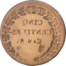 Directoire, 5 Centimes Dupré, L'An 5 A, Paris, frappe incuse à l'avers, Gadoury 