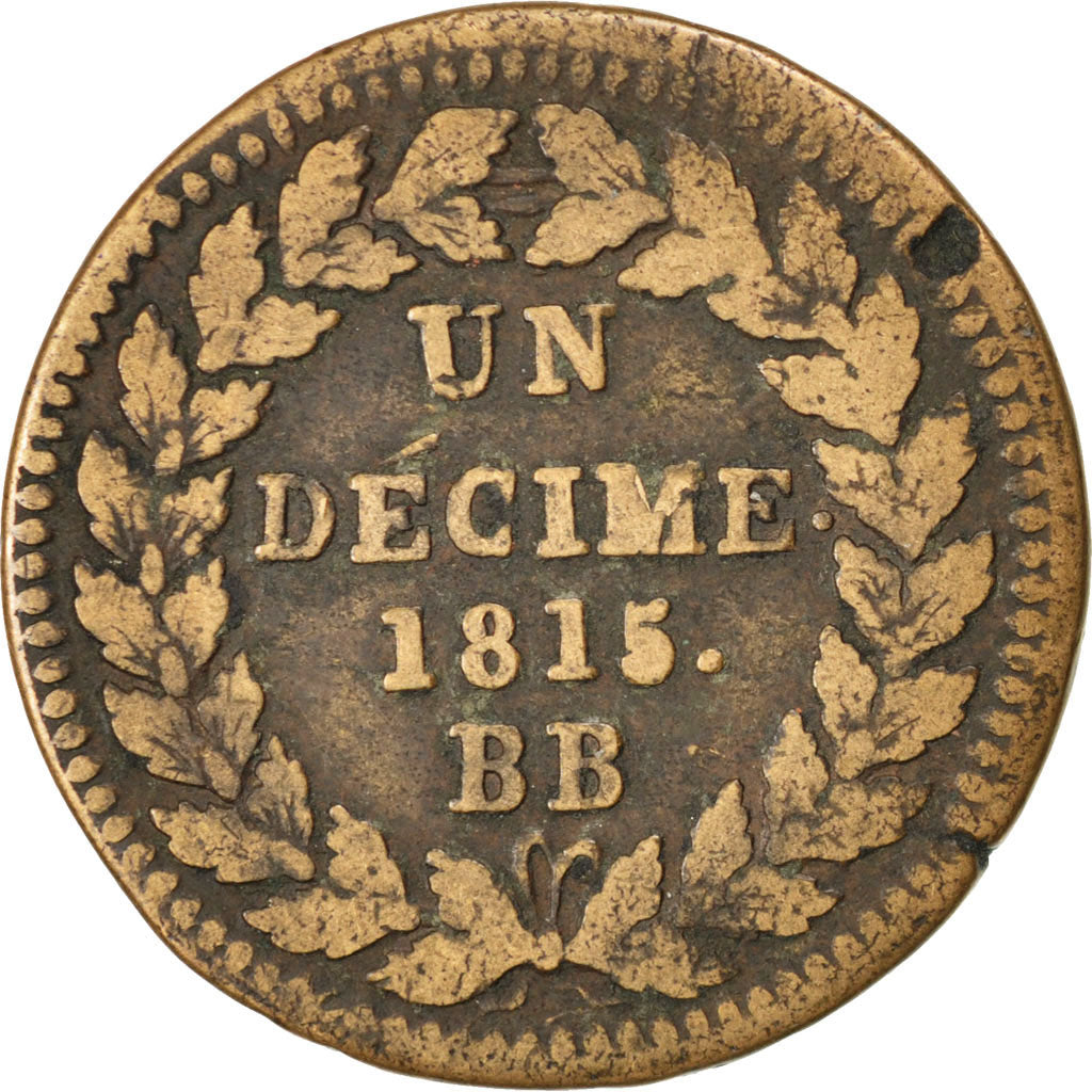 FRANCE, Louis XVIII, Decime, 1815, Strasbourg, KM #701, VF(20-25), Bronze,...