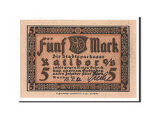 Banknote, Germany, Ratibor Stadtsparkasse, 5 Mark, 1922, UNC(63), Mehl:1100.1b