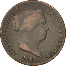 SPAIN, 25 Centimos, 1856, Segovia, KM #615.2, VF(20-25), Copper, 9.94