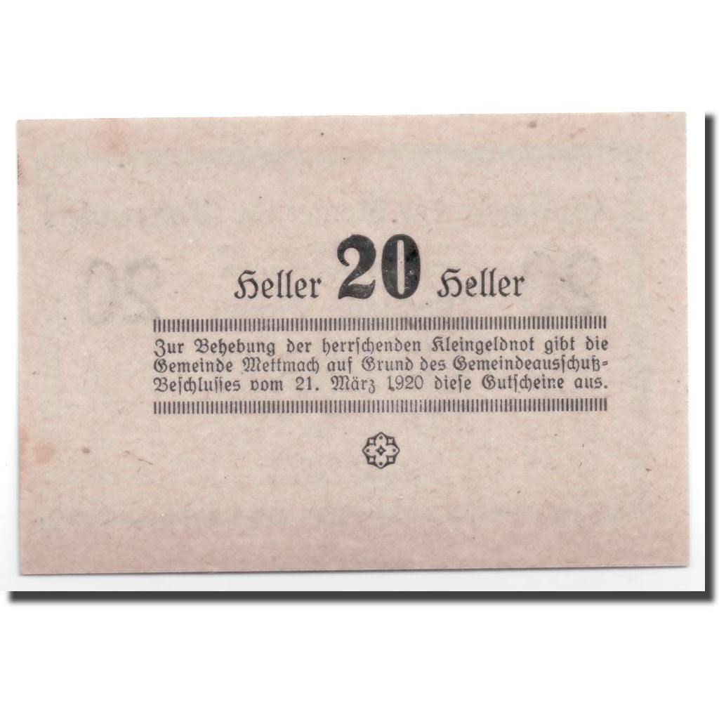 Geldschein, Österreich, Mettmach, 20 Heller, graphique 1, 1920, 1920-03-21