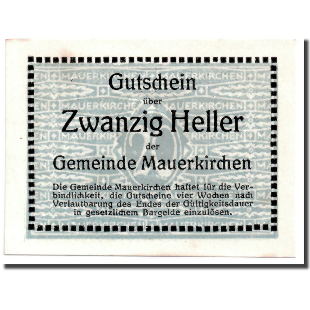 Geldschein, Österreich, Mauerkirchen, 20 Heller, Eglise, UNZ-, Mehl:598 IB