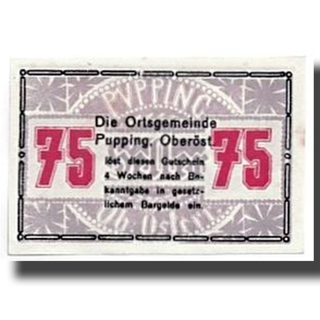 Geldschein, Österreich, Pupping, 75 Heller, paysage, UNZ-, Mehl:792IIe