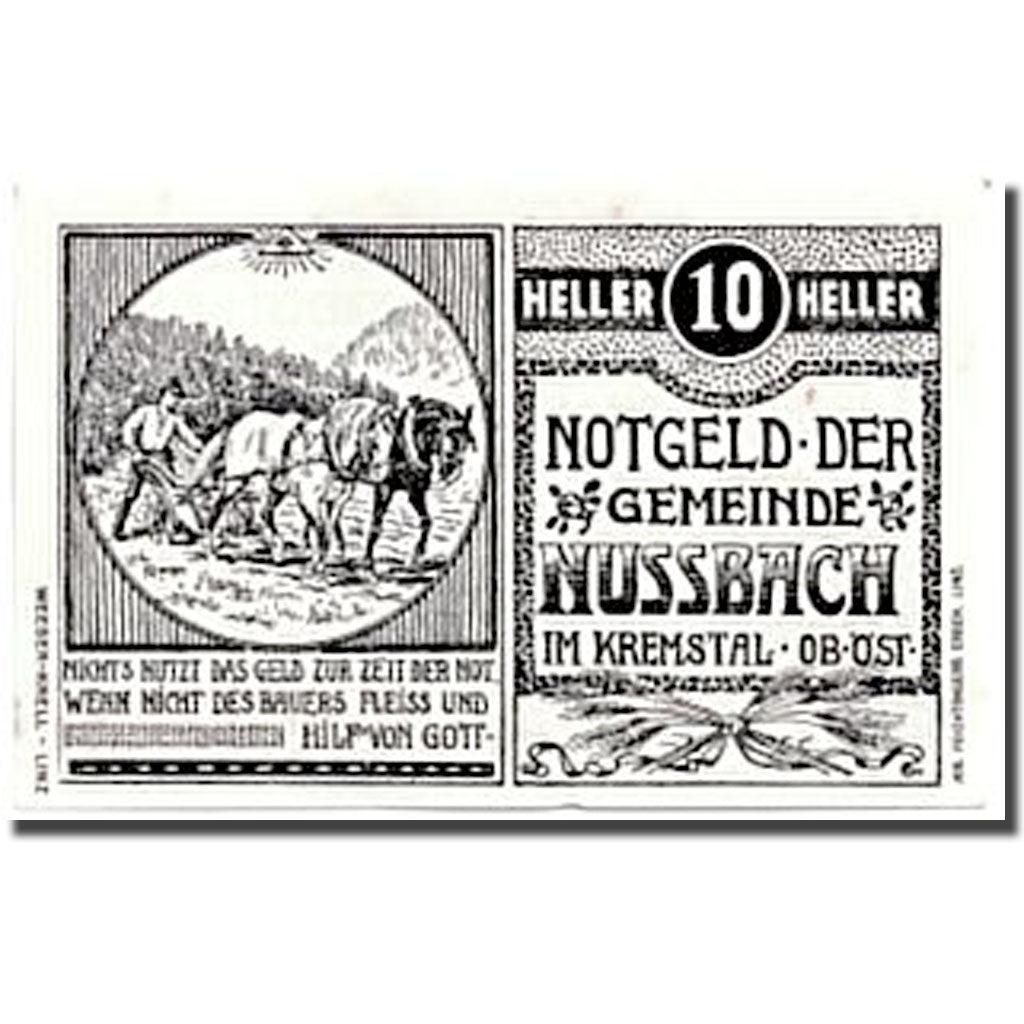 Geldschein, Österreich, Nussbach im Kremstal O.Ö. Gemeinde, 10 Heller