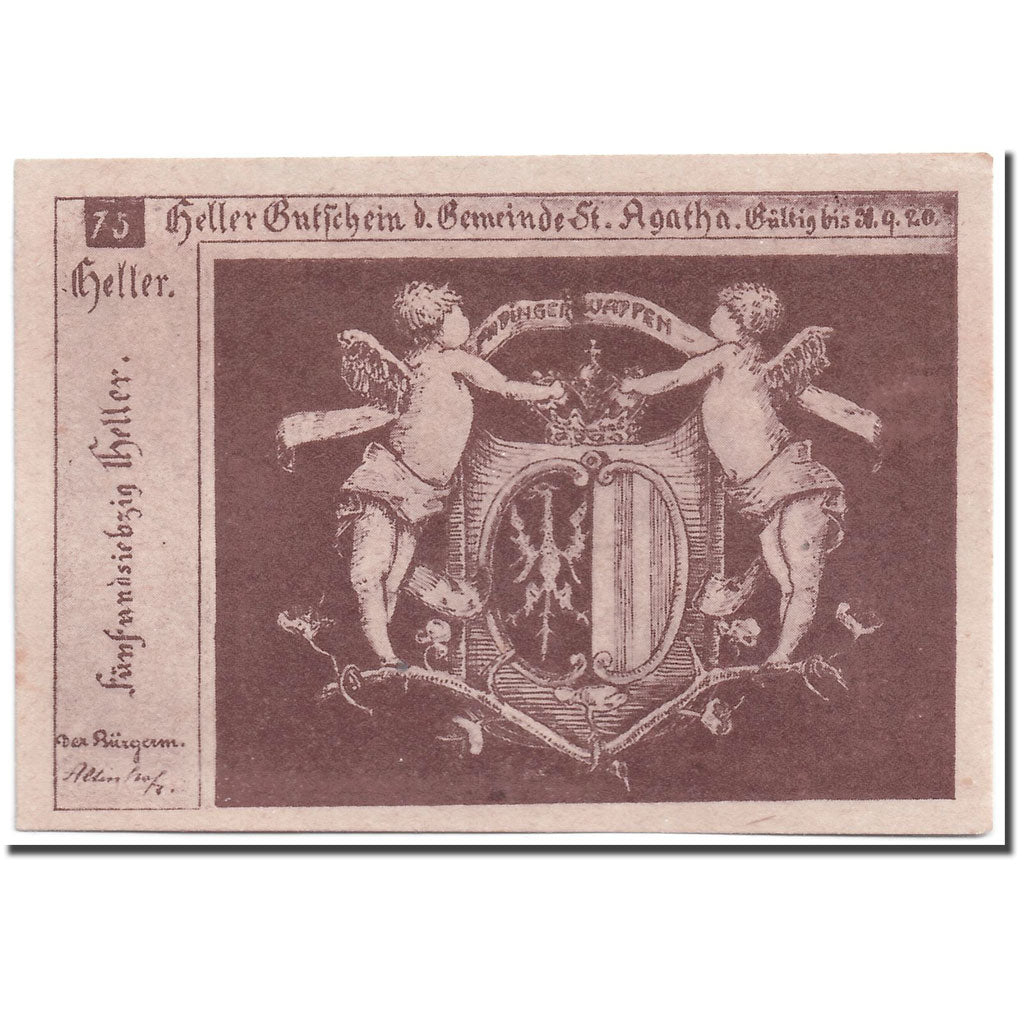 Geldschein, Österreich, St Agatha, 75 Heller, ange 1, 1920, UNZ-, Mehl:877 I