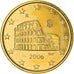 Italy, 5 Centimes, Flavius amphitheatre, 2006, golden, MS(63), Copper Plated