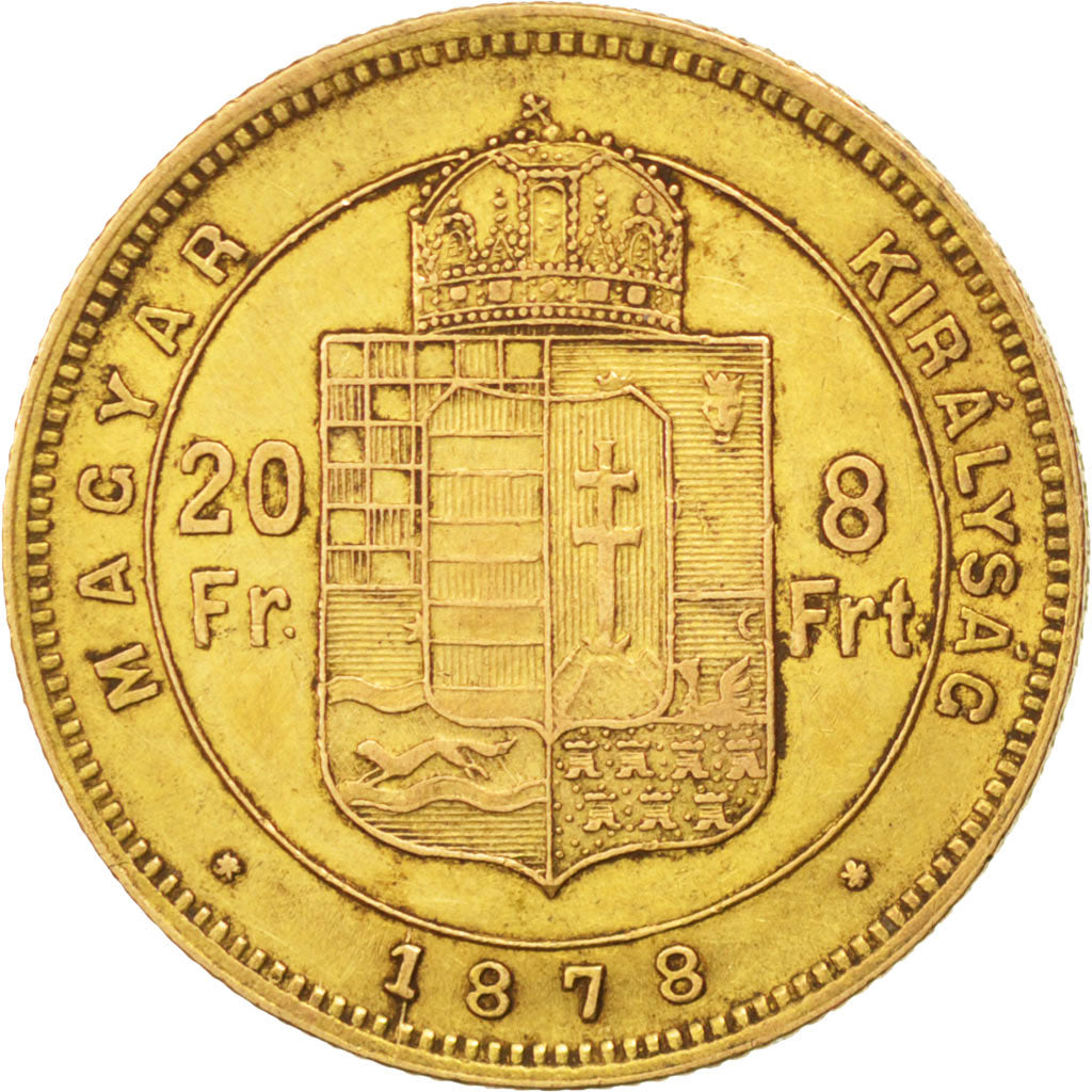 Ungheria, Franz Joseph I, 8 Forint 20 Francs, 1878, Kremnitz, BB, Oro, KM:455.1