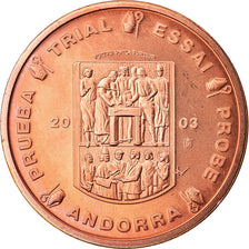 Andorra, Medal, 5 C, Essai-Trial, 2003, Exonumia, MS(65-70), Copper