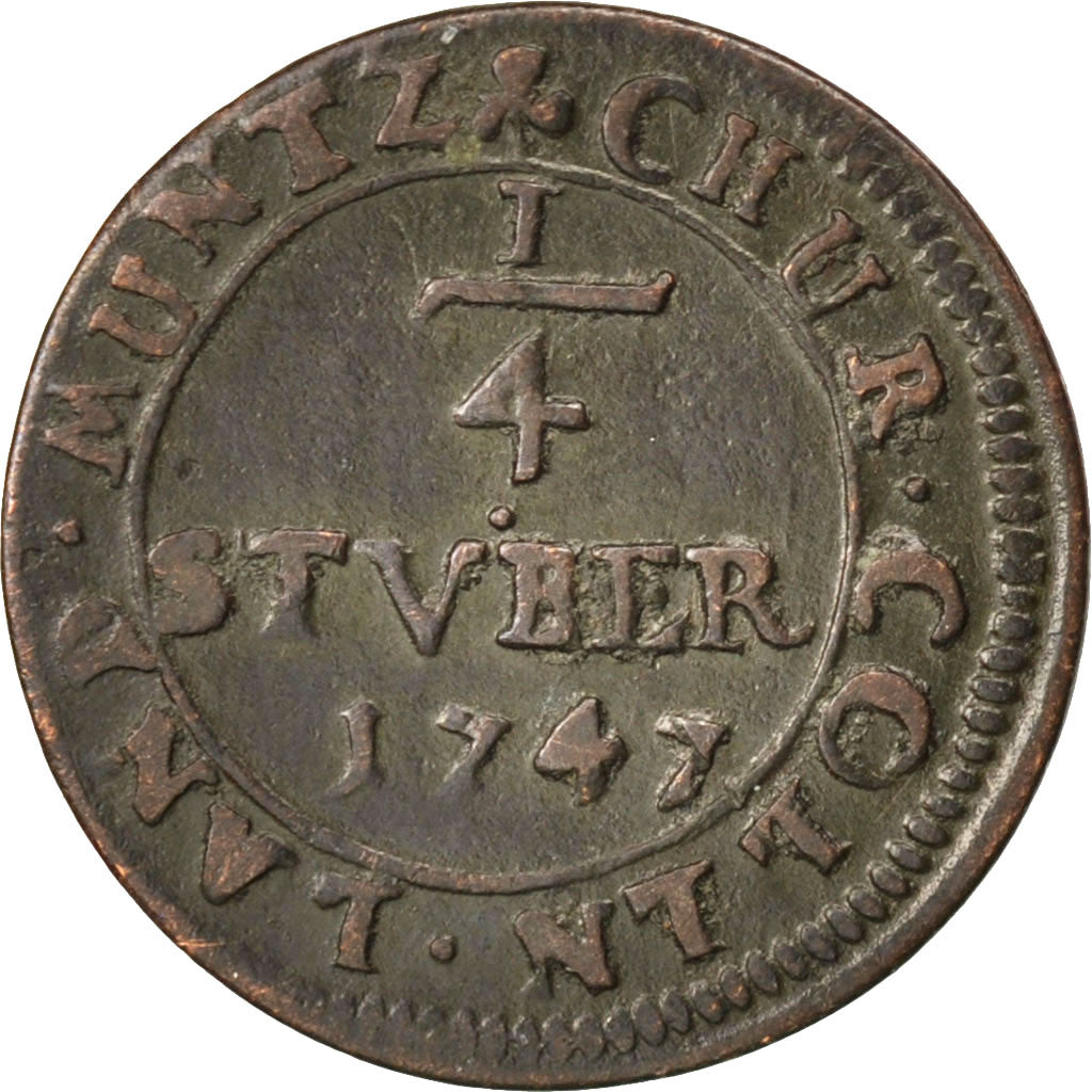 Coin, German States, COLOGNE, Clemens August, 1/4 St, 1747, Cologne, VF(30-35)