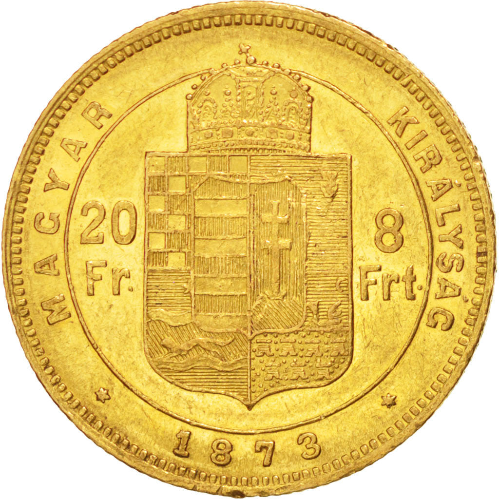 Ungheria, Franz Joseph I, 8 Forint 20 Francs, 1873, Kremnitz, BB+, Oro, KM:455.1