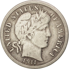 UNITED STATES, Barber Dime, Dime, 1911, U.S. Mint, KM #113, VF(20-25), Silver,..