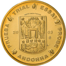 Andorra, medaglia, 20 C, Essai-Trial, 2003, FDC, Doratura in rame-nichel