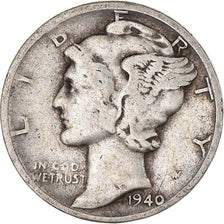 Coin, United States, Mercury Dime, Dime, 1940, U.S. Mint, Philadelphia