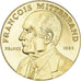 France, Medal, François Mitterrand, Président de la République, Politics