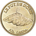 Frankreich, betaalpenning, Touristic token, Le Puy de Dome, Arts & Culture, SS+