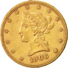 United States, Coronet Head, $10, 1906, San Francisco, EF(40-45), KM:102